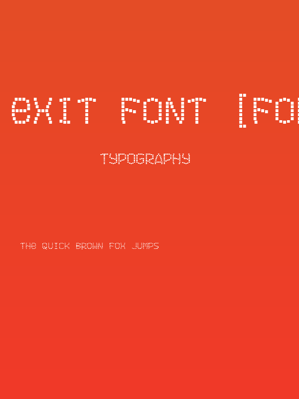 Exit font [for a film] Poster