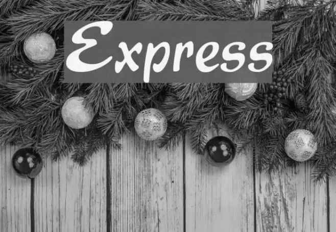 Express Font examples