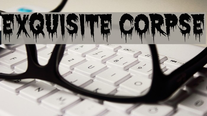 Exquisite Corpse Font examples