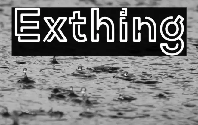 Exthing Font examples