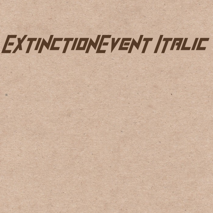 ExtinctionEvent Italic フォント examples