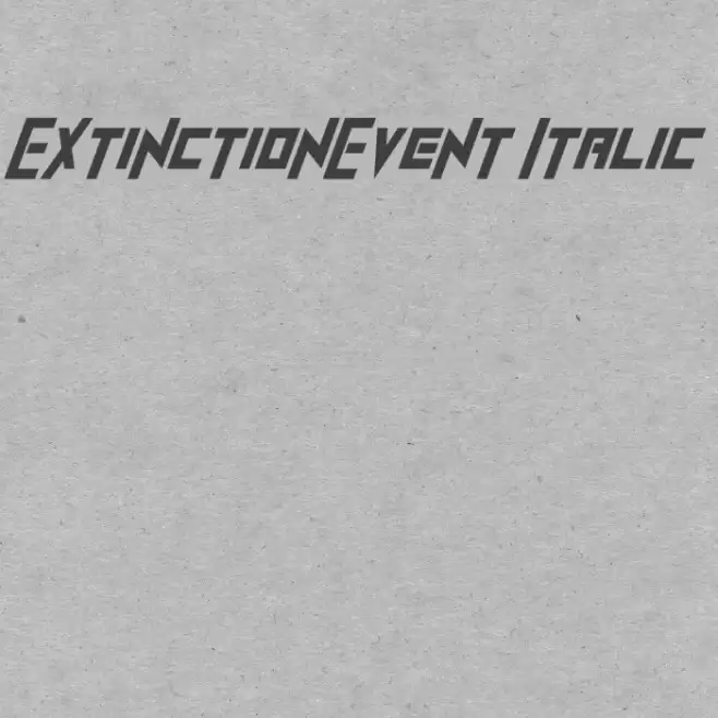 ExtinctionEvent Italic フォント examples