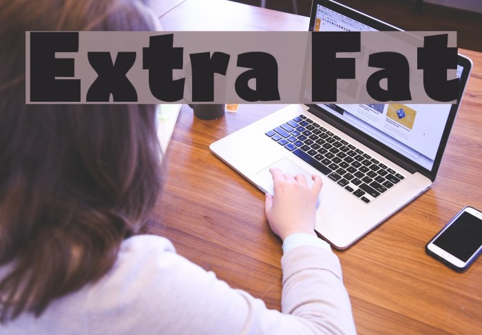 Extra Fat Font examples