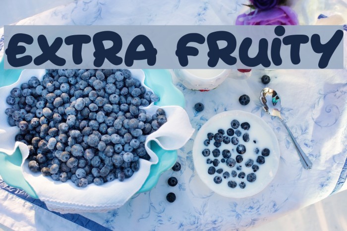 Extra fruits