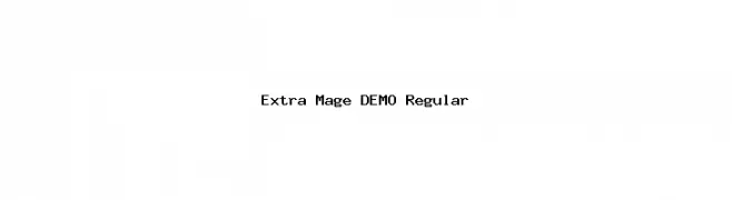 Extra Mage DEMO Regular फ़ॉन्ट