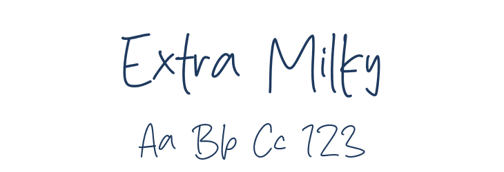 Extra Milky Font Preview