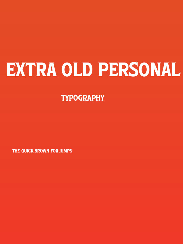 Extra Old PERSONAL USE Regular Poster