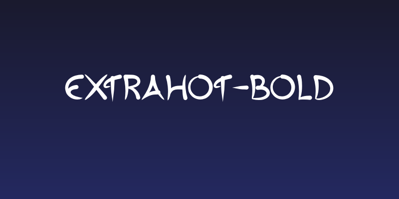 ExtraHot-Bold Social Header