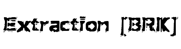 Extraction [BRK]  font caratteri gratis