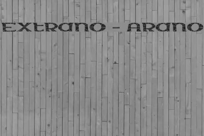 Extrano - Arano フォント examples
