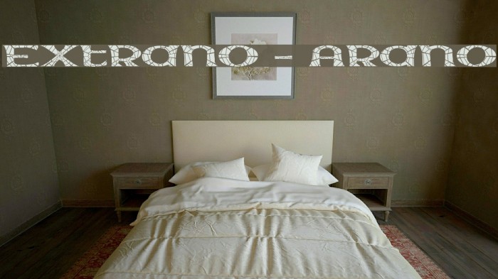 Extrano - Arano Font examples