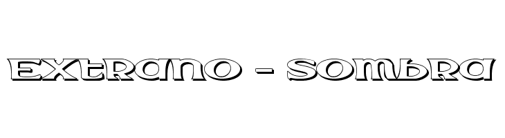 Extrano - Sombra  font caratteri gratis