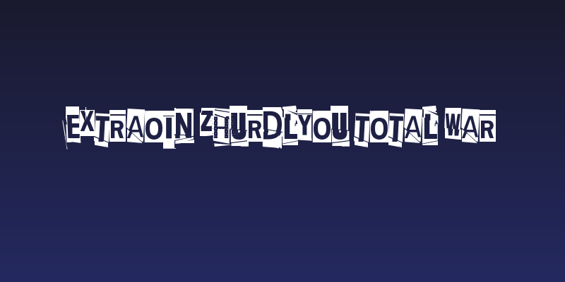 Extraoin Zhurdlyou Total War Social Header