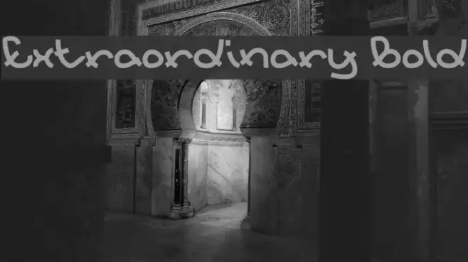 Extraordinary Bold Example 2