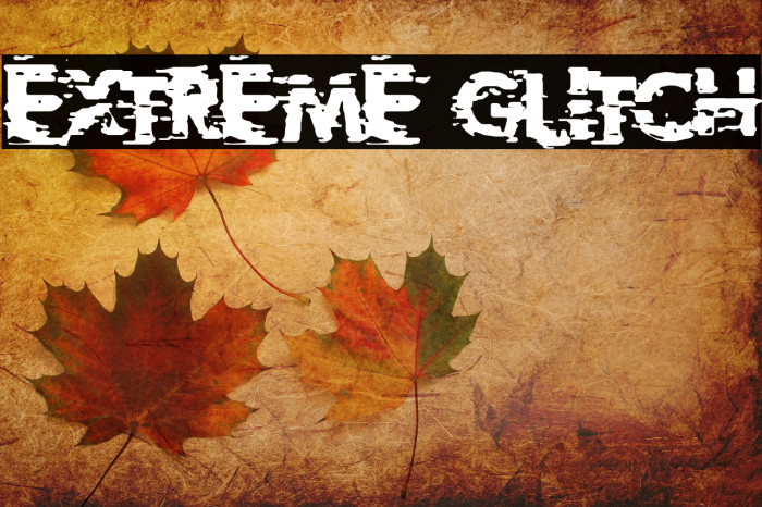 Extreme Glitch Font examples
