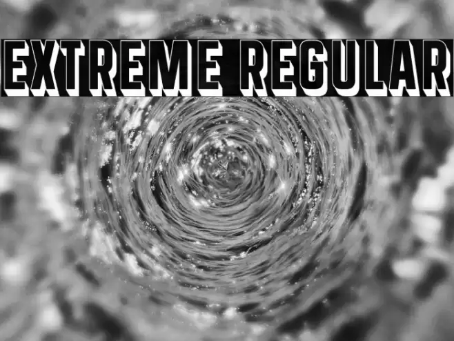 Extreme Regular Font examples