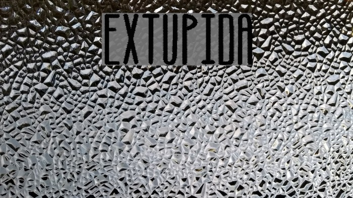 Extupida Font examples