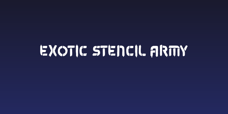 exotic stencil army Social Header