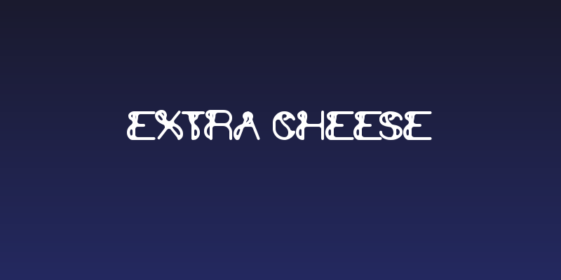extra cheese Social Header