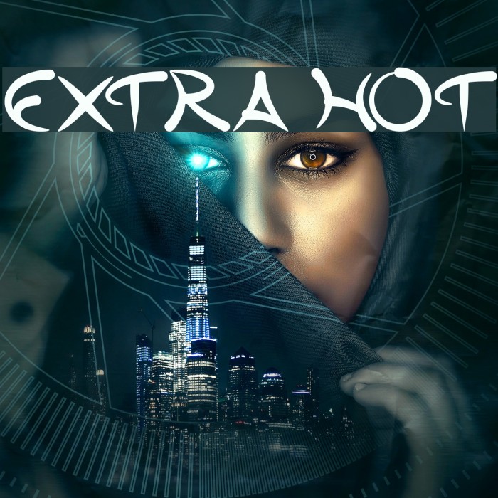 extra hot Font examples