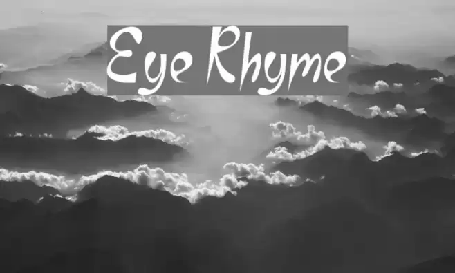 Eye Rhyme Font examples