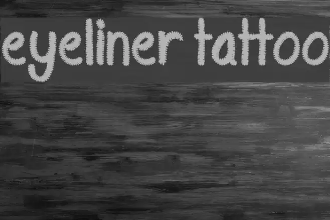 Eyeliner Tattoo Schriftart examples