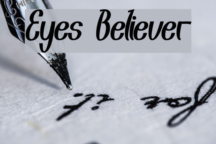 Eyes Believer Font examples