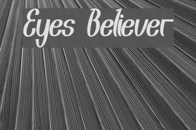 Eyes Believer Font examples
