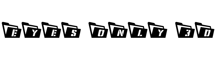 Eyes Only 3D  免费字体下载