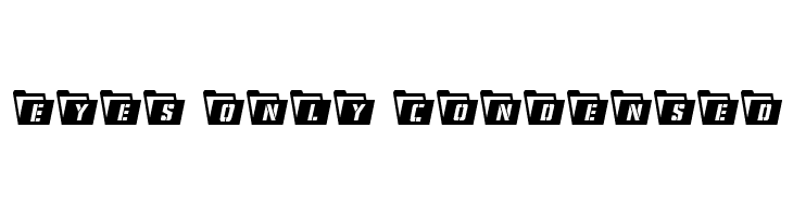 Eyes Only Condensed  Frei Schriftart Herunterladen