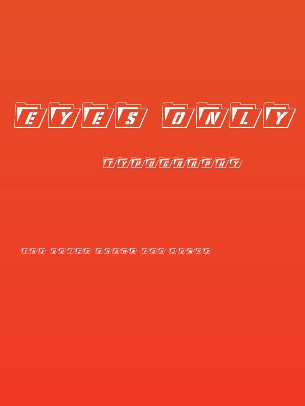 Eyes Only Outline Semi-Condensed Italic Poster