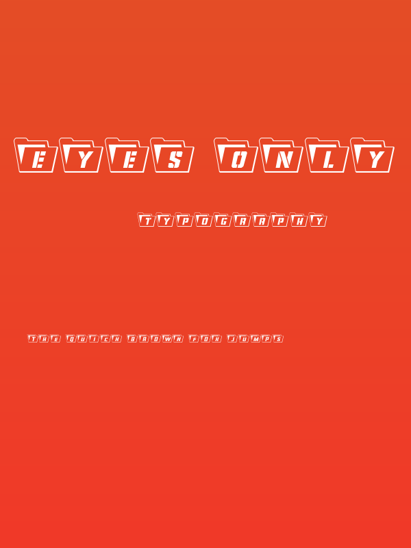 Eyes Only Outline Semi-Condensed Poster