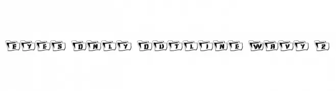 Eyes Only Outline Wavy 2  Скачать бесплатные шрифты