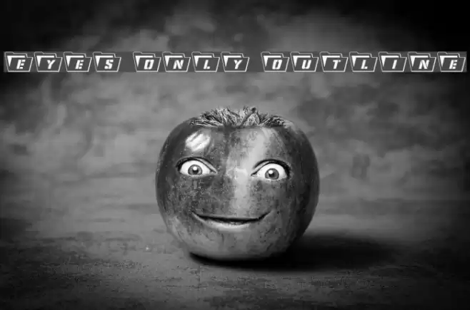 Eyes Only Outline Font examples