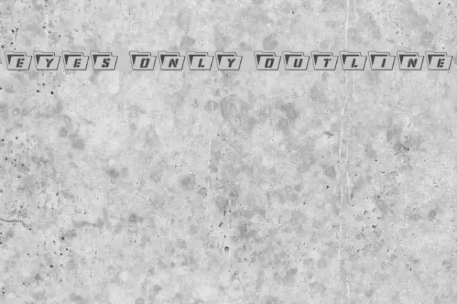 Eyes Only Outline Font examples