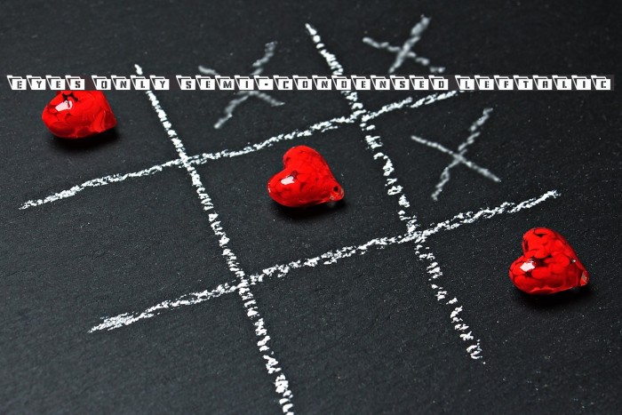 Eyes Only Semi-Condensed Leftalic Example 3