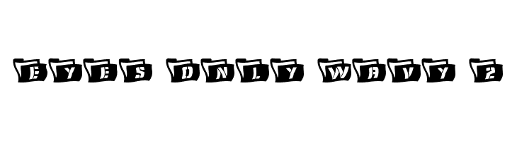 Eyes Only Wavy 2  免费字体下载