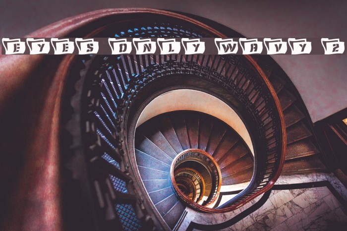 Eyes Only Wavy 2 Example 2