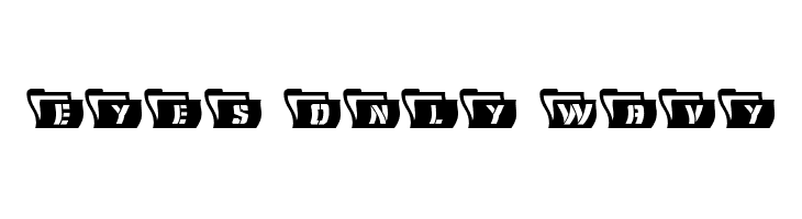 Eyes Only Wavy  Fuentes Gratis Descargar