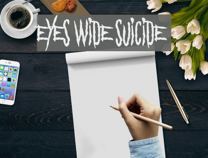 Eyes Wide Suicide Font examples
