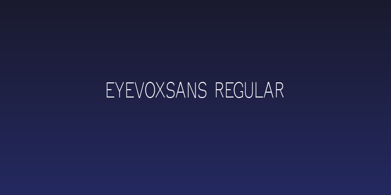 EyevoxSans Regular Social Header