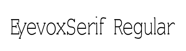 EyevoxSerif Regular Font