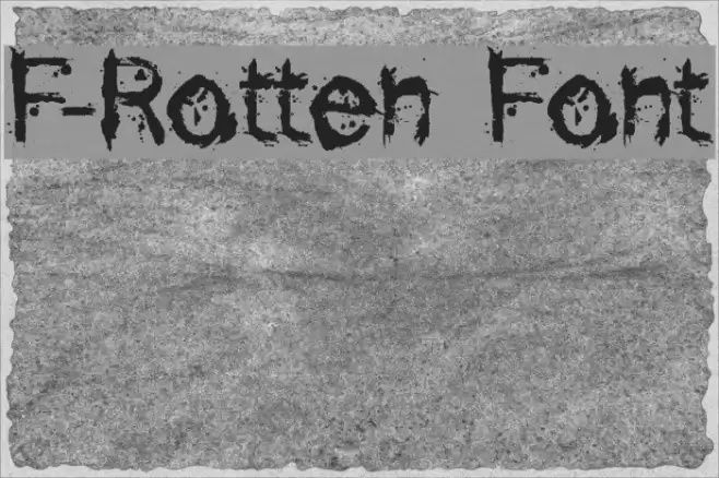 F-Rotten Font Fuentes examples