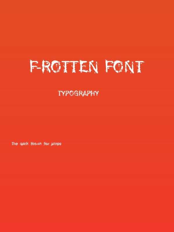 F-Rotten Font Poster