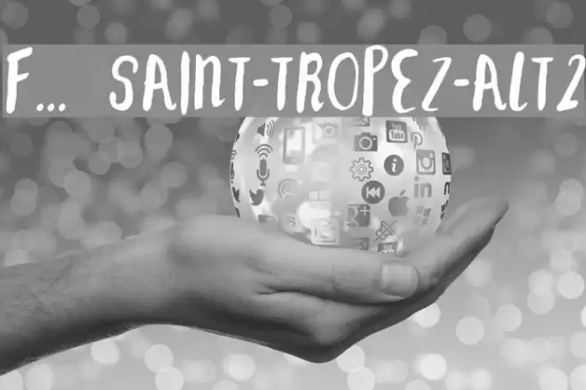 F... SAINT-TROPEZ-ALT2 Font examples