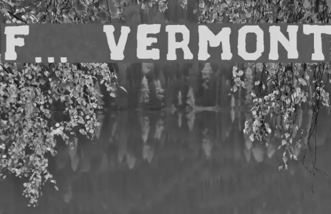 F... VERMONT Font examples