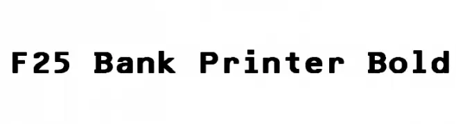F25 Bank Printer Bold  免费字体下载