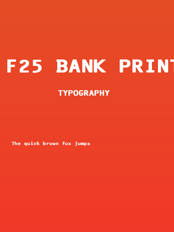 F25 Bank Printer Bold Poster