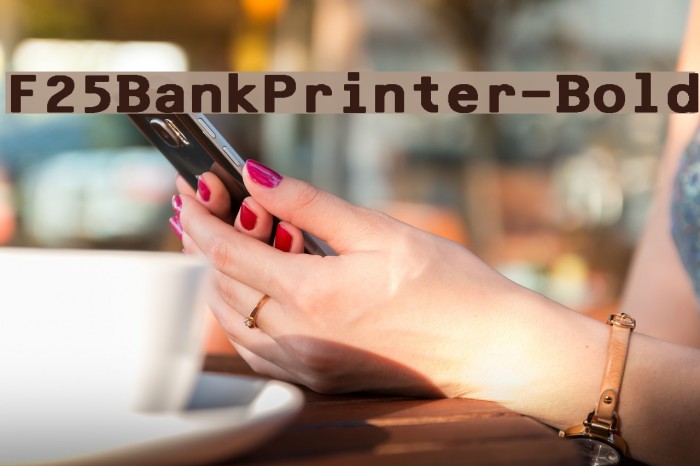 F25BankPrinter-Bold Font examples