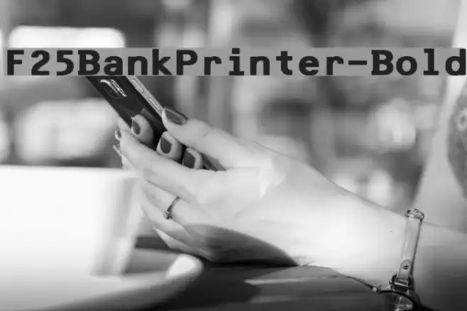 F25BankPrinter-Bold フォント examples